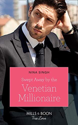 Swept Away by the Venetian Millionaire