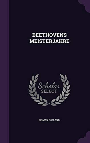 BEETHOVENS MEISTERJAHRE