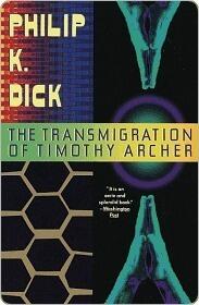 The Transmigration of Timothy Archer