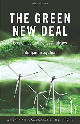 The Green New Deal: Economics and Policy Analytics