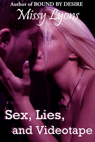 Sex, Lies, and Videotape