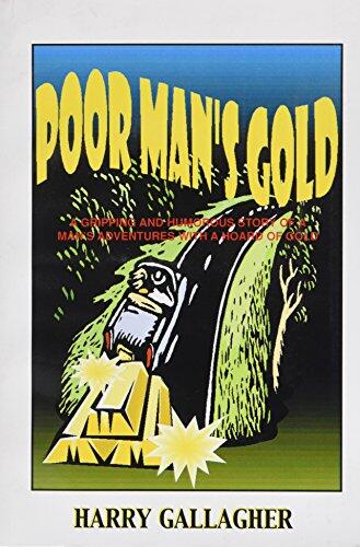 Poor Man's Gold