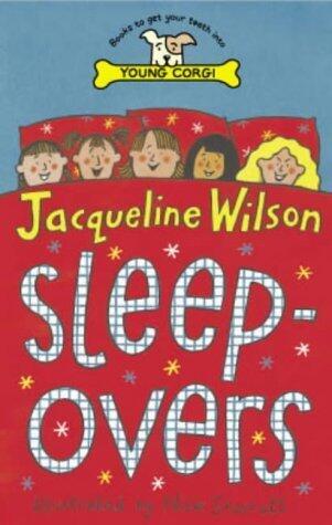 Sleepovers: The beloved story from bestselling author Jacqueline Wilson