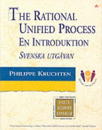 Rational Unified Process: an Introduction [Swedish Language edition]