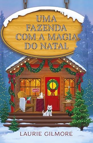 Uma fazenda com a magia do natal: Os Amores de Dream Harbor Vol. 3
