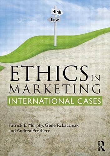 Ethics in Marketing: International Cases and Perspectives