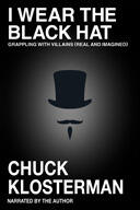 I Wear the Black Hat
