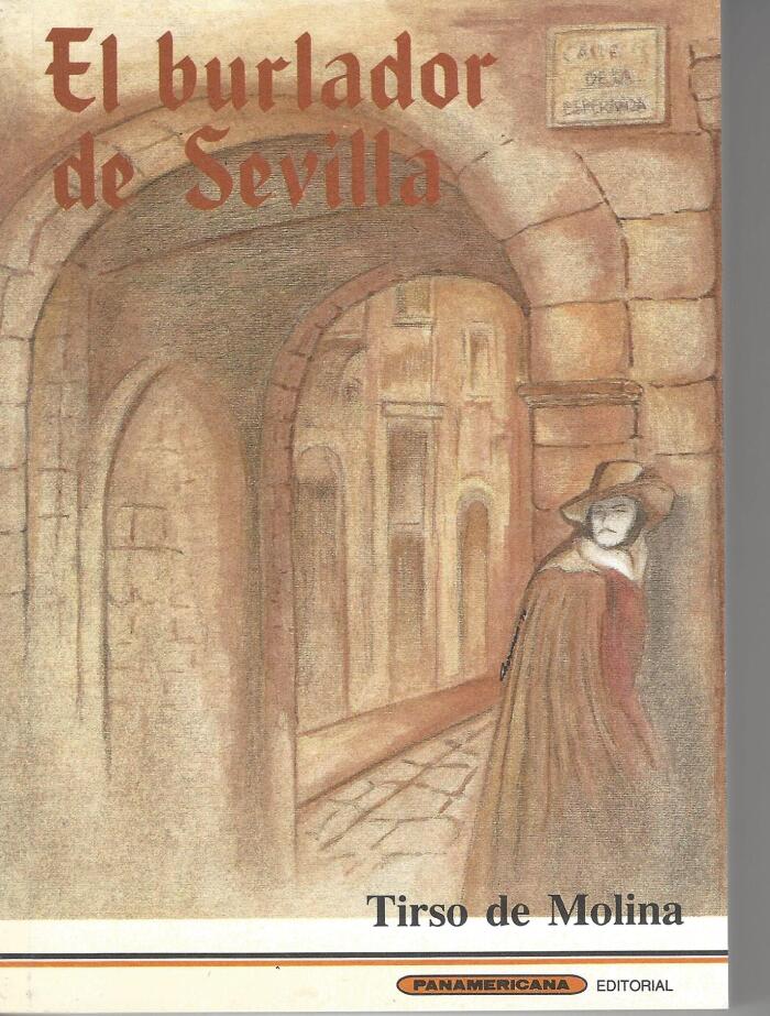 El Bulador De Sevilla Y Convidado De Piedra