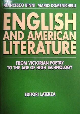 English and American Literature: From Victorian Poetry to the Age of High Technology
