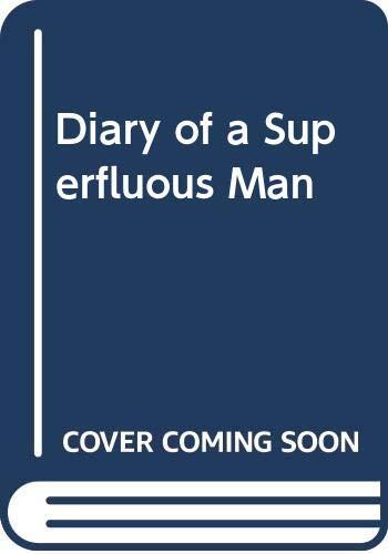 Diary of a Superfluous Man