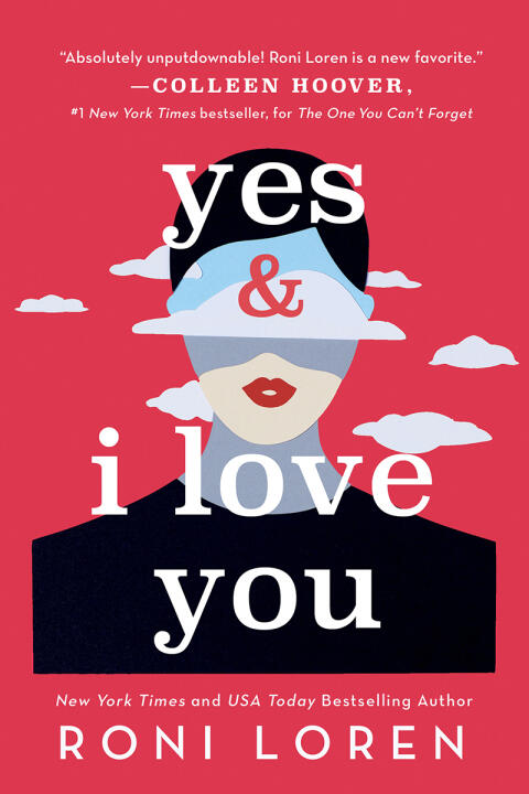 Yes & I Love You: A Steamy and Emotional Contemporary Romance