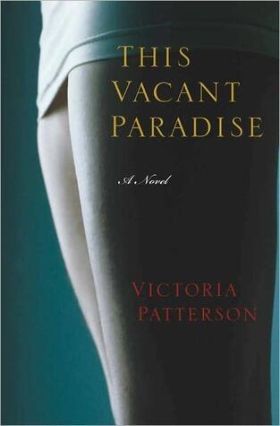 This Vacant Paradise