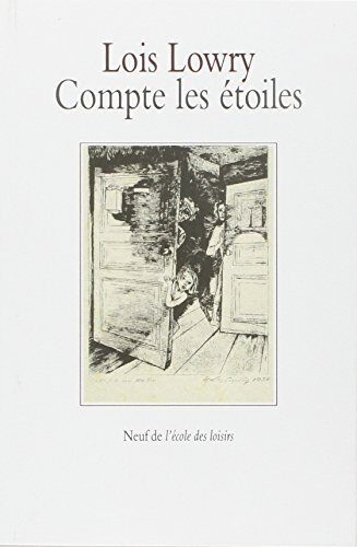 Compte Les Etoiles/ Number the Stars (French Edition) by Lois Lowry