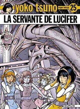 La servante de Lucifer Yoko Tsuno (Les Aventures de Yoko Tsuno t. 25)