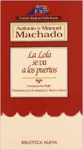 La Lola Se Va a Los Puertos