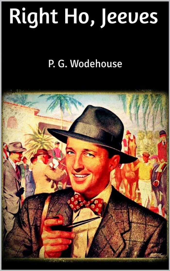 Right Ho, Jeeves-Original Edition