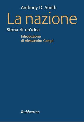 La nazione. Storia di un'idea