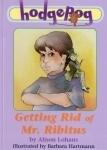 Getting Rid of Mr. Ribitus