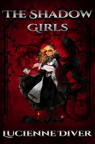 The Shadow Girls