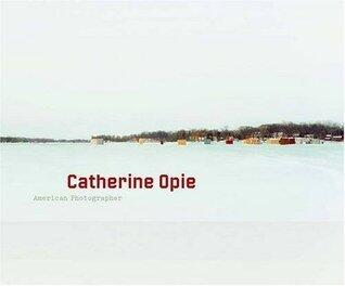 Catherine Opie American Photographer /anglais