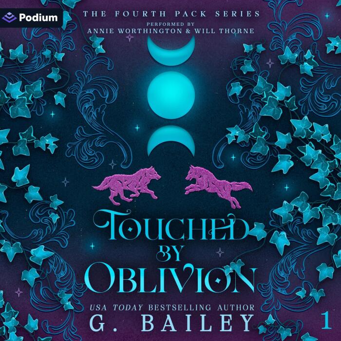 Touched by Oblivion: The Fourth Pack Series, Book 1