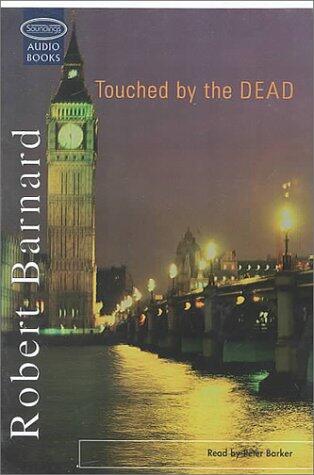 Touched by the Dead