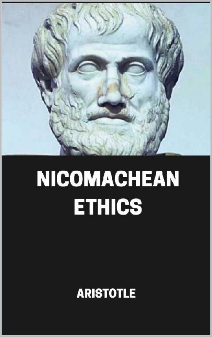 NICOMACHEAN ETHICS BY ARISTOTLE