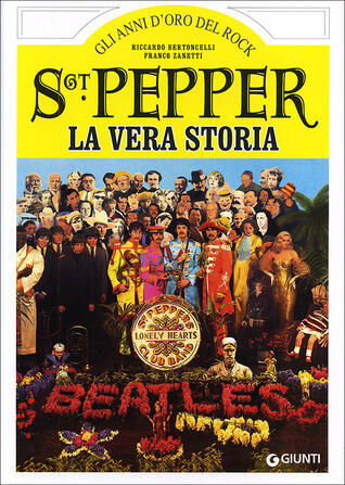 Sgt. Pepper: La vera storia