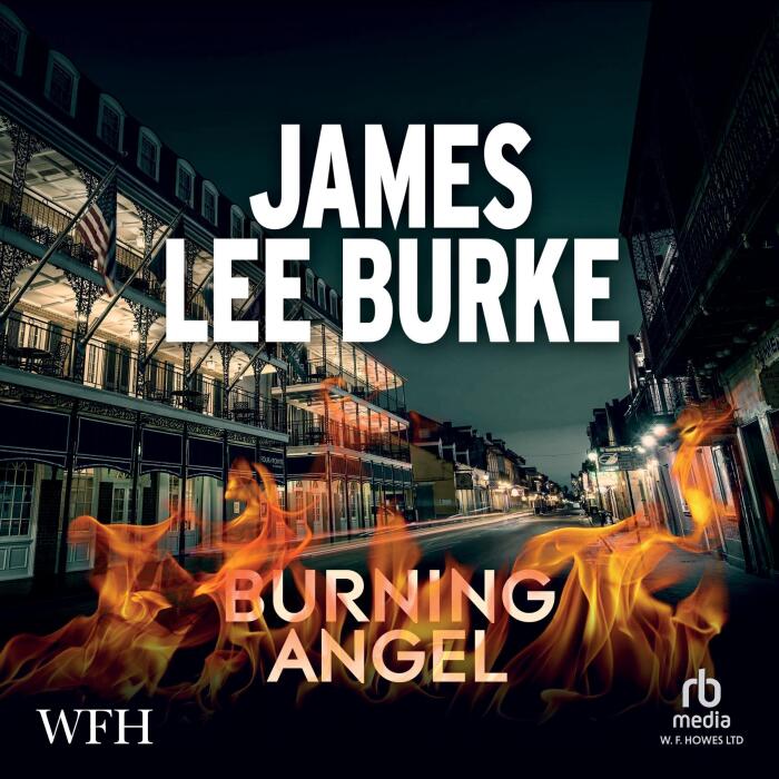 Burning Angel: Dave Robicheaux, Book 8