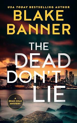 The Dead Don't Lie