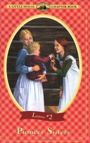 Pioneer Sisters