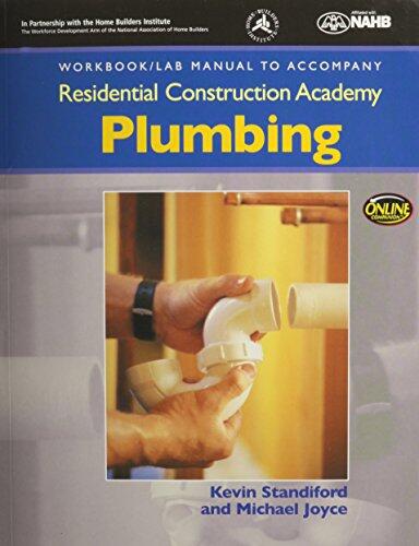 Workbook with Lab Manual for Joyce's Residential Construction Academy Plumbing