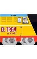 El Tren En Marcha - Colección "Rueditas"