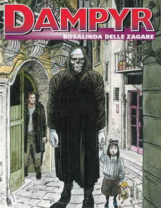 Dampyr n. 141: Rosalinda delle zagare