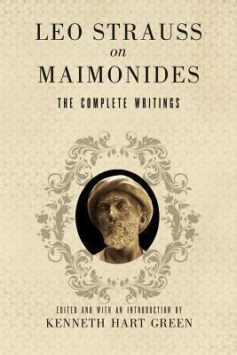 On Maimonides: The Complete Writings