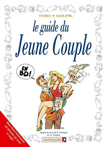 Les Guides en BD - Tome 02: Le Jeune couple