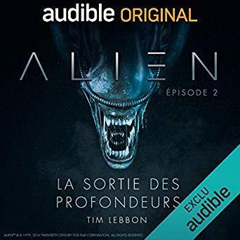 Alien - La sortie des profondeurs 2