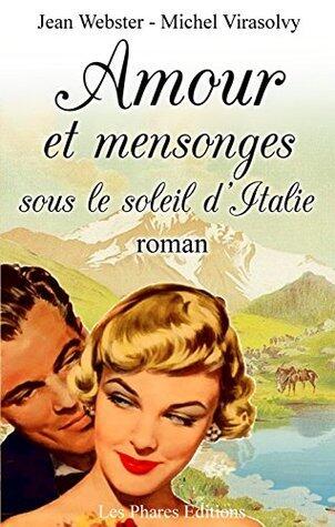 Amour et mensonges sous le soleil d'Italie: roman