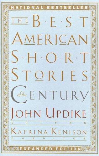 The Best American Short Stories of the Century