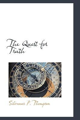 The Quest for Truth