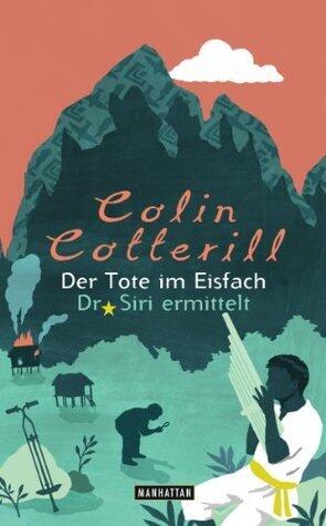 Der Tote im Eisfach: Dr. Siri ermittelt