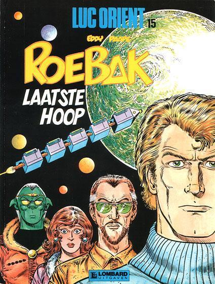 Roebak, Laatste Hoop