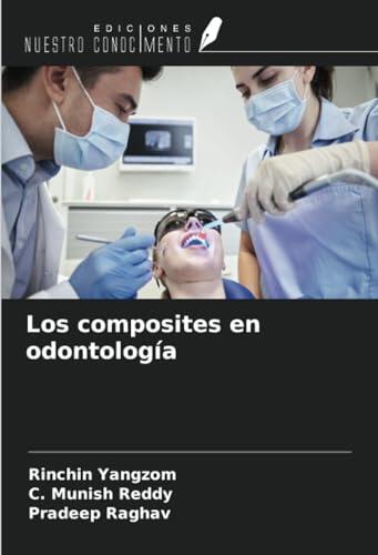Los Composites en Odontología