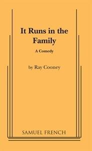 It Runs in the Family: a comedy