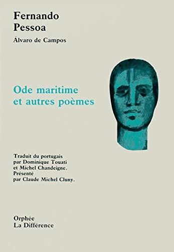 Ode Maritime. Suivie De Fumerie, "Viens, Ô Nuit ... ", Salut À Walt Whitman, Le Passage Des Heures
