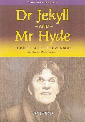 Headwork Classics: Dr. Jekyll and Mr. Hyde
