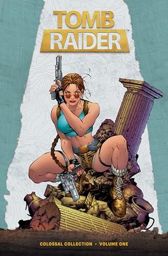 Tomb Raider Colossal Collection Volume 1