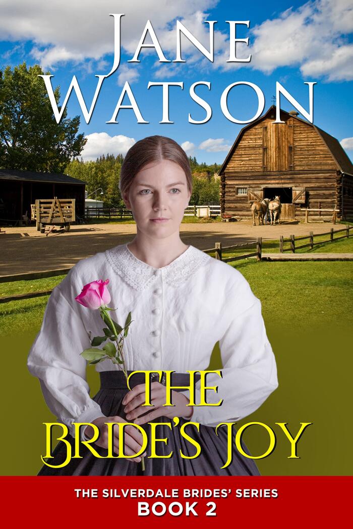 The Bride's Joy (Book 2): The Silverdale Bride's Series