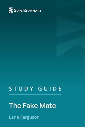 Study Guide: The Fake Mate