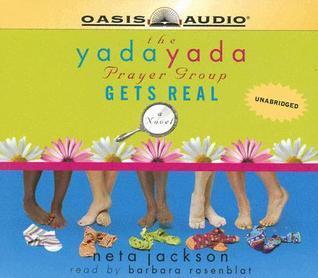 The Yada Yada Prayer Group Gets Real